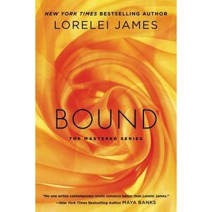 Bound -- Lorelei James